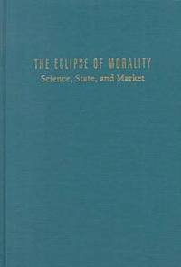bokomslag The Eclipse of Morality