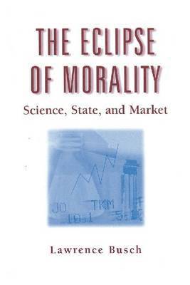 bokomslag The Eclipse of Morality