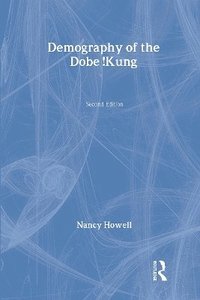 bokomslag Demography of the Dobe !Kung