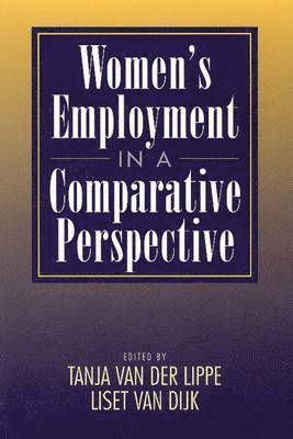 Women's Employment in a Comparative Perspective 1