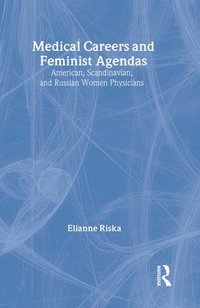 bokomslag Medical Careers and Feminist Agendas