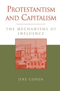 bokomslag Protestantism and Capitalism
