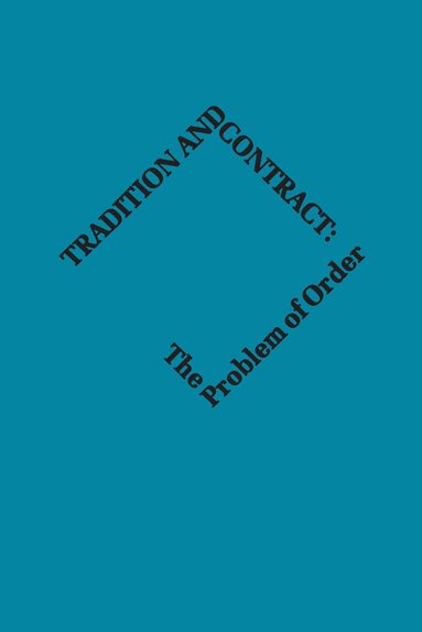 Elizabeth Colson, Elizabeth Colson - Tradition and Contract, Häftad