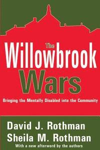 bokomslag The Willowbrook Wars