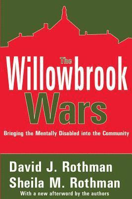 The Willowbrook Wars 1