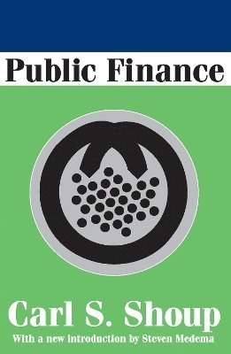 Carl Shoup, Carl Shoup - Public Finance, Häftad