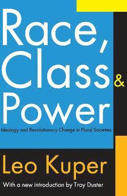 Race, Class, and Power 1