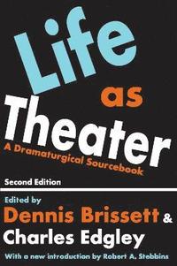 bokomslag Life as Theater