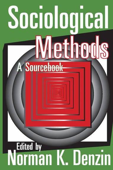 Norman K. Denzin, Norman K. Denzin - Sociological Methods, Häftad