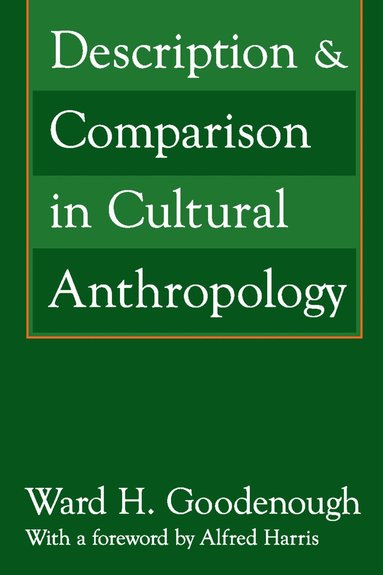 Alfred Harris - Description and Comparison in Cultural Anthropology, Häftad