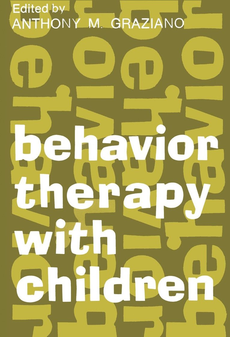 Behavior Therapy with Children 1