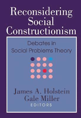 Reconsidering Social Constructionism 1