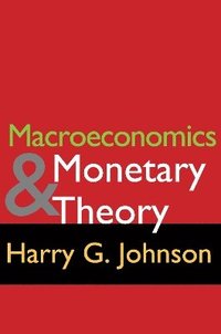 bokomslag Macroeconomics and Monetary Theory
