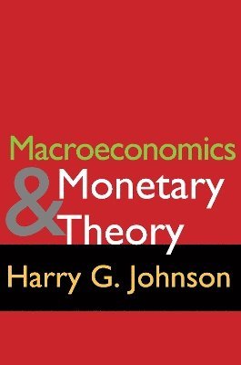 Macroeconomics and Monetary Theory 1