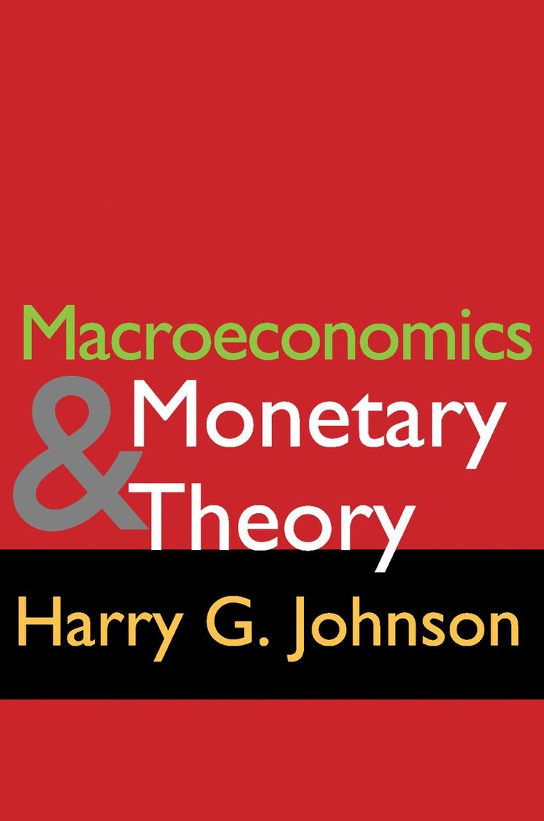 Macroeconomics and Monetary Theory