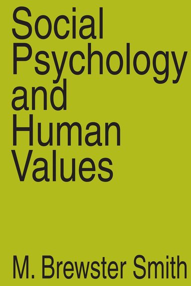 bokomslag Social Psychology and Human Values