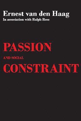 bokomslag Passion and Social Constraint