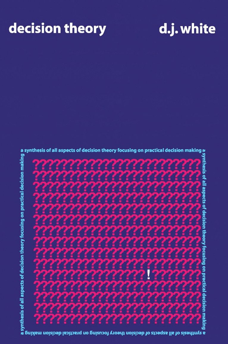 D.J. White, D. J. White - Decision Theory, Häftad