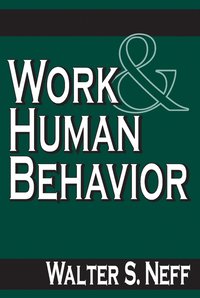 bokomslag Work and Human Behavior