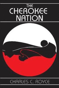 bokomslag The Cherokee Nation