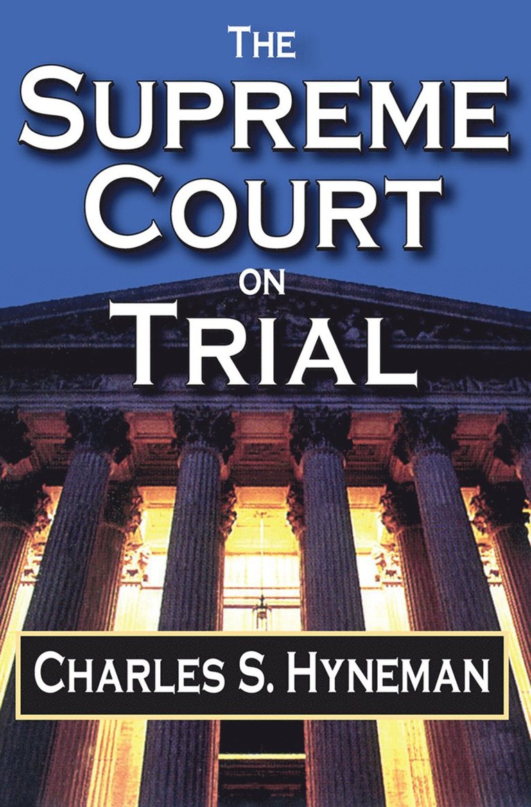 The Supreme Court on Trial 1