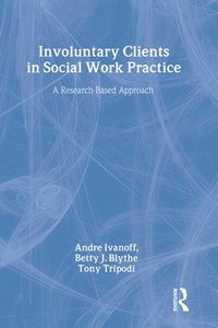 bokomslag Involuntary Clients in Social Work Practice