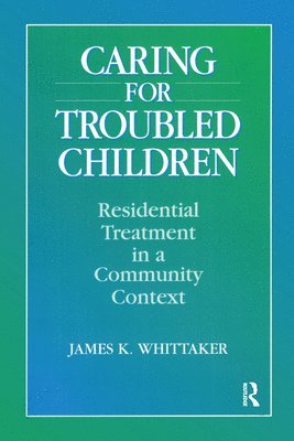 Caring for Troubled Children 1