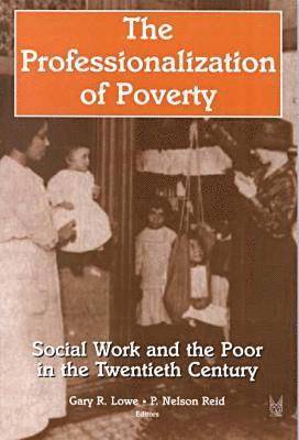 The Professionalization of Poverty 1