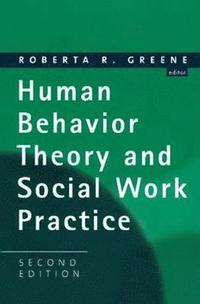 bokomslag Human Behavior Theory and Social Work Practice