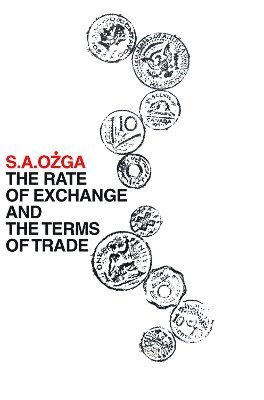 The Rate of Exchange and the Terms of Trade 1