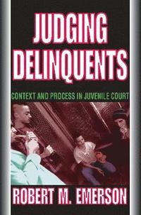 bokomslag Judging Delinquents