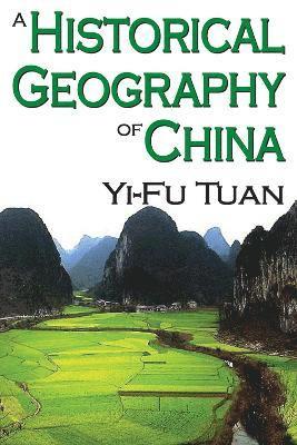A Historical Geography of China 1