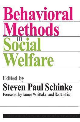 bokomslag Behavioral Methods in Social Welfare