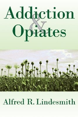 Addiction and Opiates