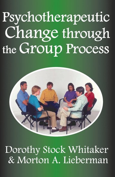 bokomslag Psychotherapeutic Change Through the Group Process