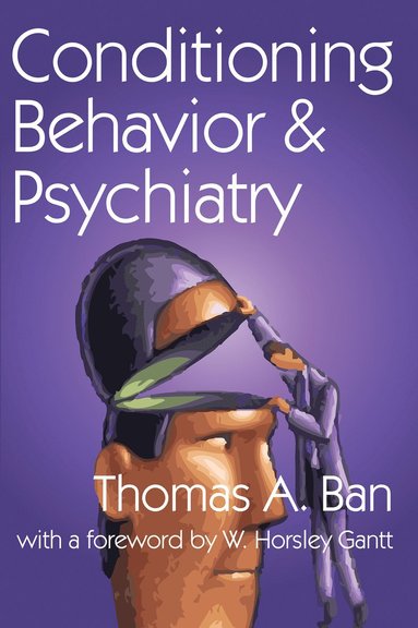 bokomslag Conditioning Behavior and Psychiatry