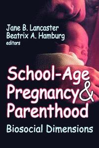 bokomslag School-age Pregnancy and Parenthood