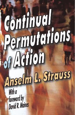 Continual Permutations of Action 1