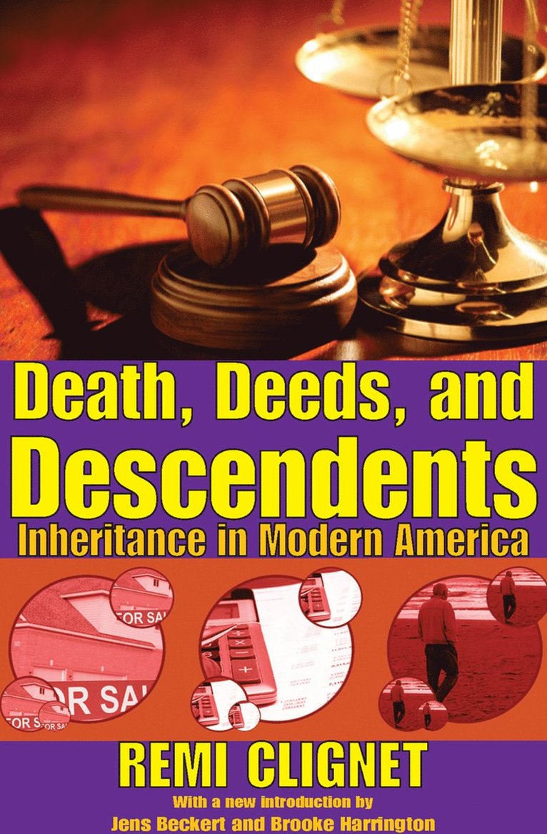 Remi Clignet, Jens Beckert, Brooke Harrington - Death, Deeds, and Descendents, Häftad