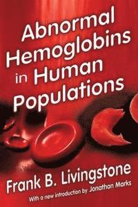 bokomslag Abnormal Hemoglobins in Human Populations