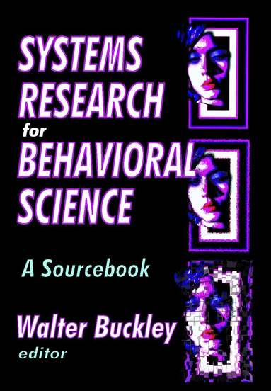 Walter Buckley, Walter Buckley - Systems Research for Behavioral Science, Häftad