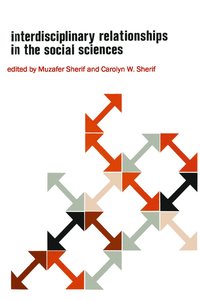 bokomslag Interdisciplinary Relationships in the Social Sciences