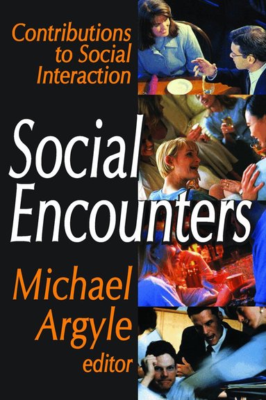 Michael Argyle, Michael Argyle - Social Encounters, Häftad