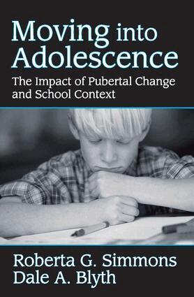 Roberta G. Simmons, Roberta G. Simmons - Moving into Adolescence, Häftad
