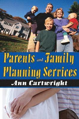 Parents and Family Planning Services 1