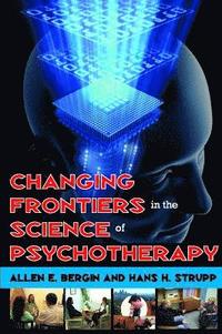 bokomslag Changing Frontiers in the Science of Psychotherapy
