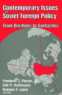 bokomslag Contemporary Issues in Soviet Foreign Policy