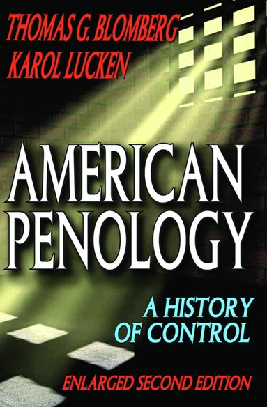 Thomas G. Blomberg - American Penology, Häftad