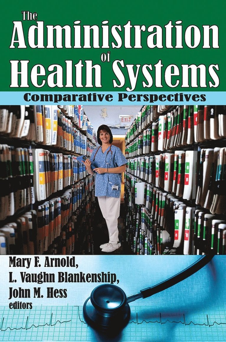 Mary Arnold - Administration of Health Systems, Häftad