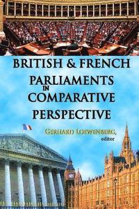 bokomslag British and French Parliaments in Comparative Perspective